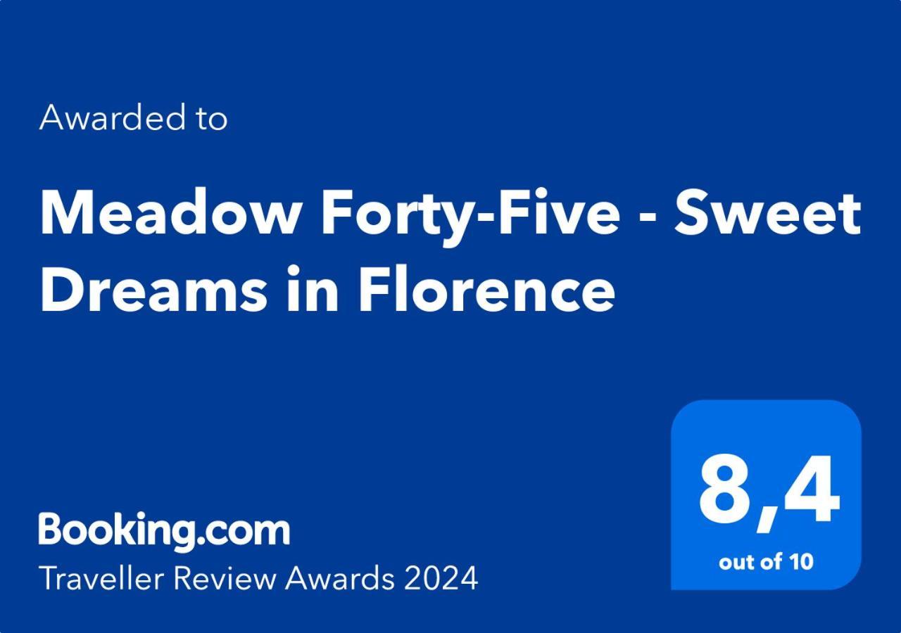 Meadow Forty-Five - Sweet Dreams In Firenze Eksteriør billede